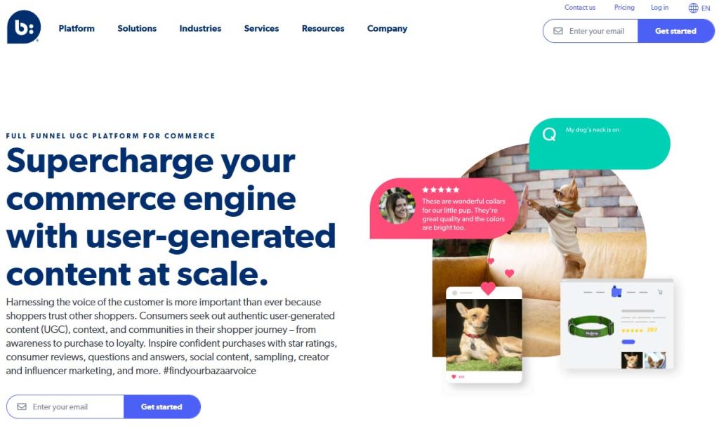 Bazaarvoice focuses on collecting and displaying customer reviews and ratings