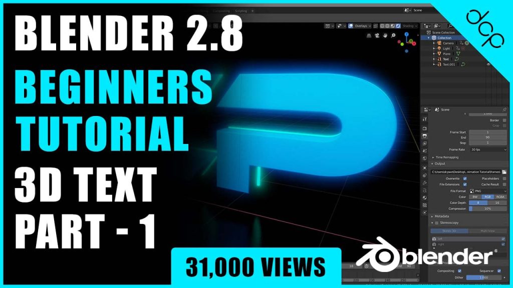 Blender 2.8 - Beginners Tutorial - [ 3D Text Animation Tutorial - Part 1 ]