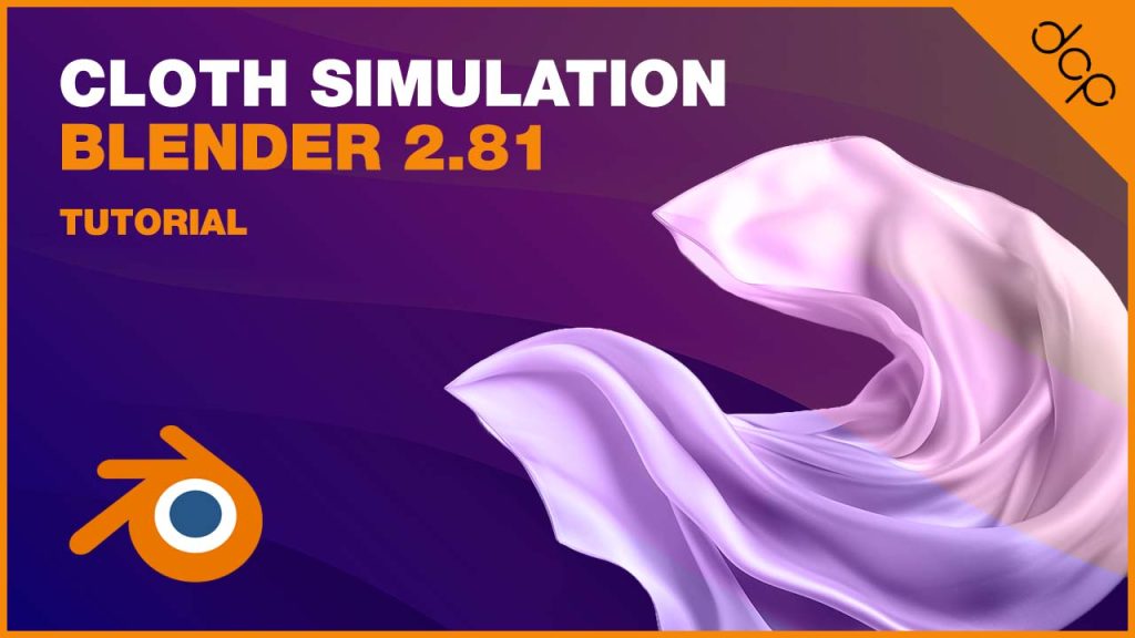 Blender 2.81 Cloth Simulation Tutorial