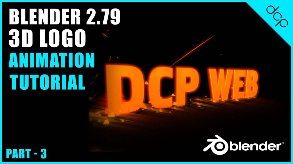 Blender 3D beginners tutorial - 3D animated logo intro - Part 3