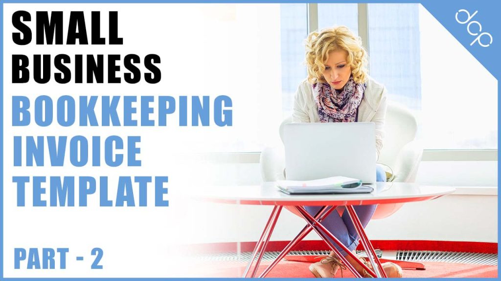 bookkeeping for small business tutorial part 2 - open office calc spreadsheets - invoice template