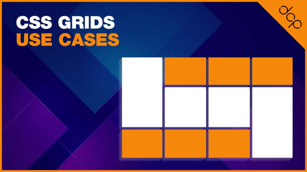 Css grids use cases
