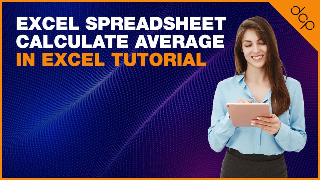 Excel Spreadsheet Calculate Average in Excel Tutorial