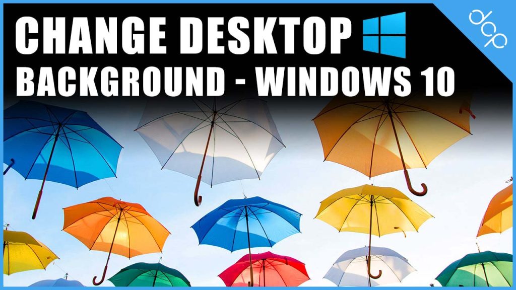 How to add a custom desktop background on Windows 10