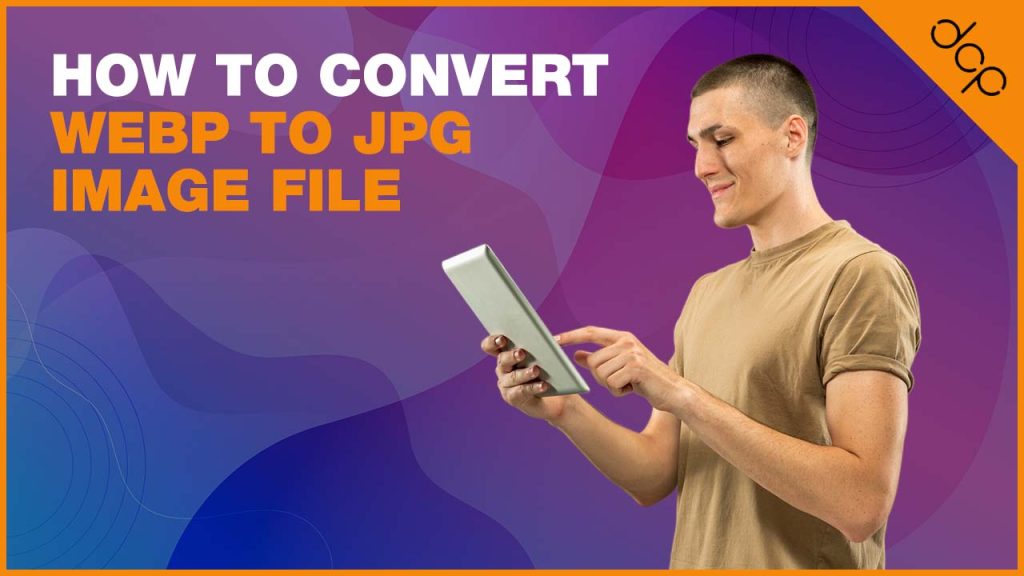 How to convert WebP to JPG image file