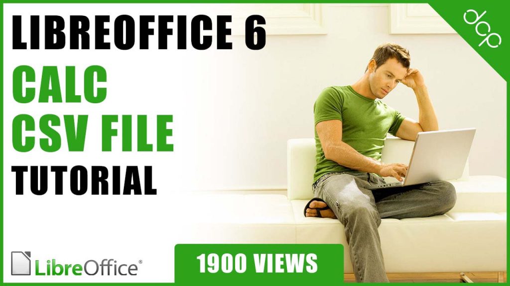 How to create a CSV file using Libre Office Calc
