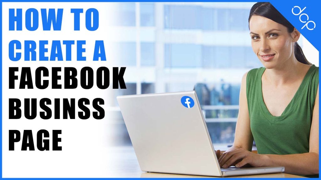 How to create a Facebok business page - October 2013 update