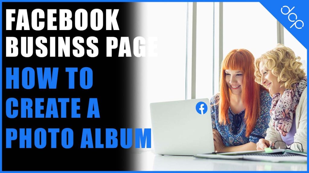 How to create a photo album on your facebook business page