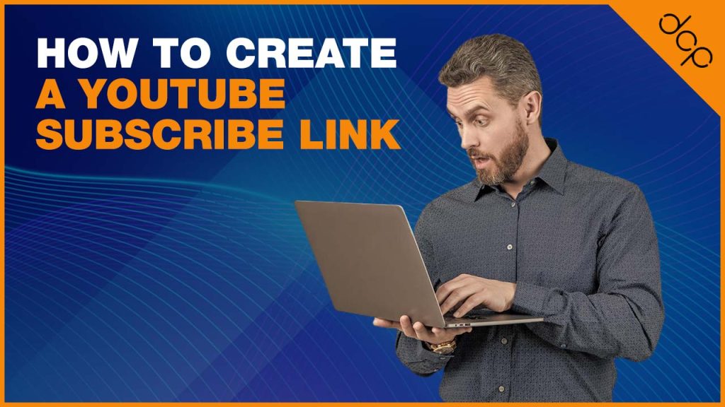 How to create a YouTube Subscribe Link