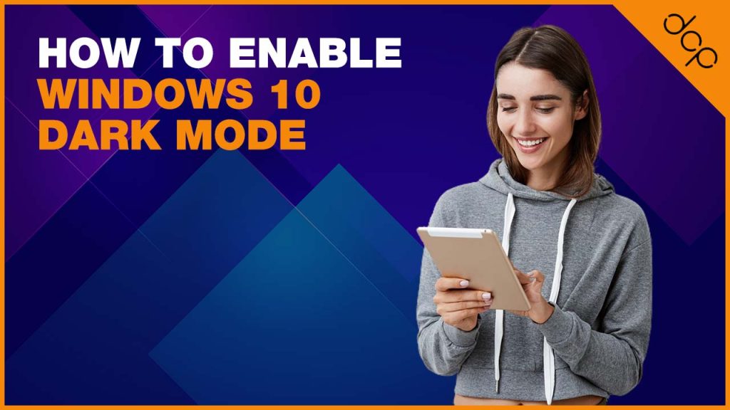 How to Enable Windows 10 Dark Mode