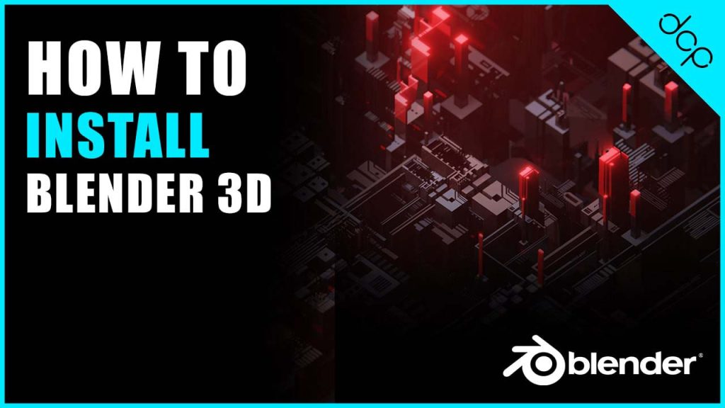 How to install Blender 3D on Windows 10