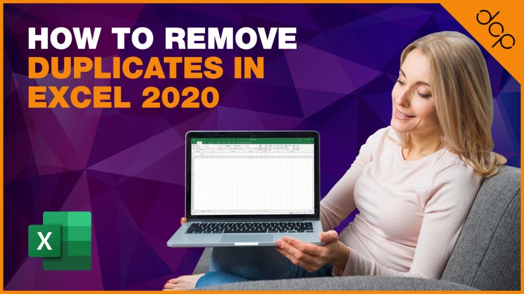 How to Remove Duplicates in Excel 2020