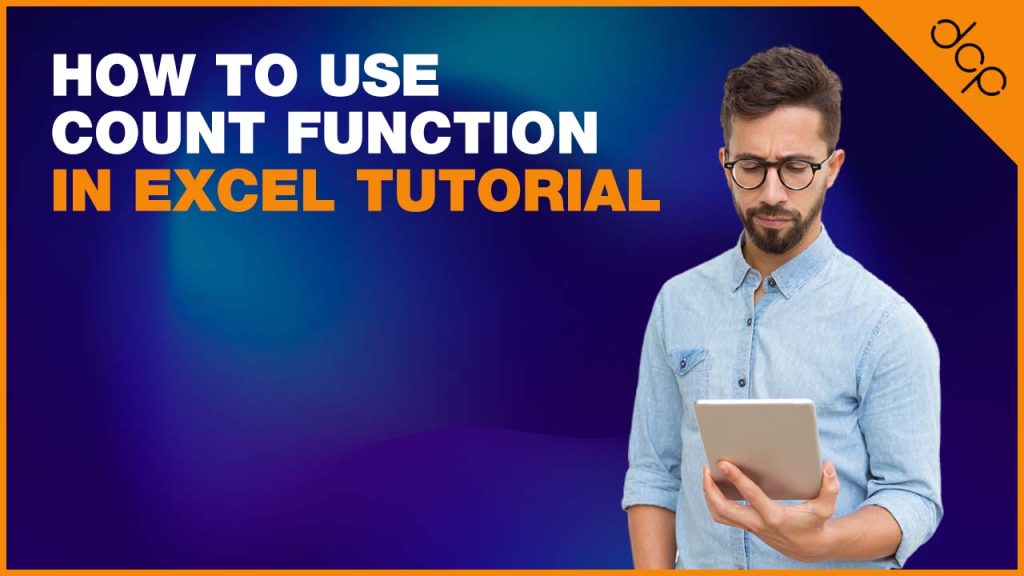 How to use COUNT function in Excel Tutorial