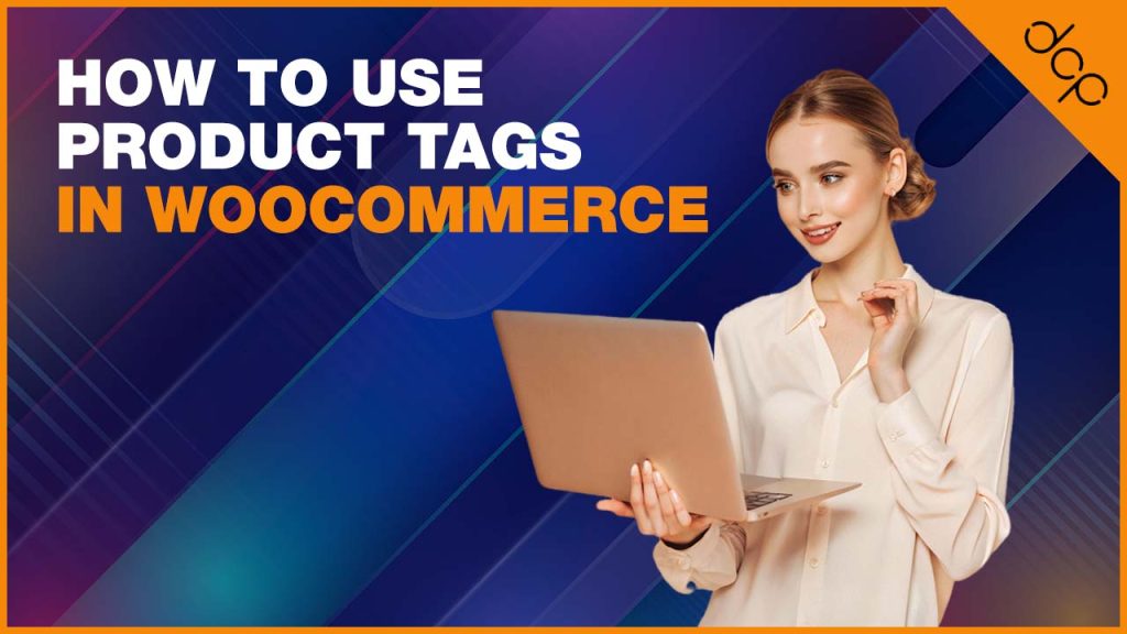 How to use product tags in WooCommerce