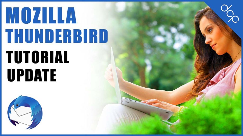 Mozilla Thunderbird Tutorial Update