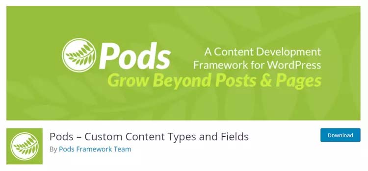 Pods Custom Content Types and Fields Plugin