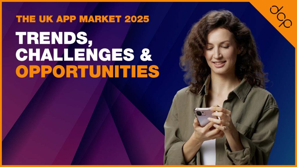 The UK App Market 2025: Trends, Challenges & Opportunities