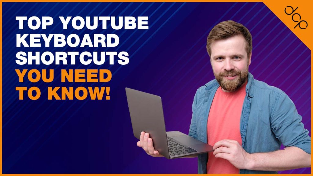Top YouTube keyboard shortcuts you need to know!