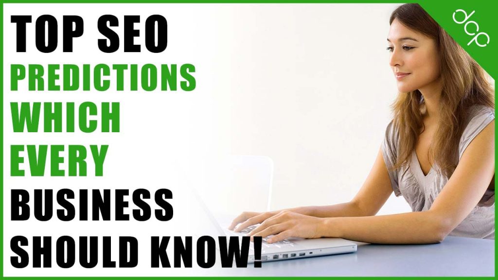 Top SEO Predictions for 2017 which every business should know!