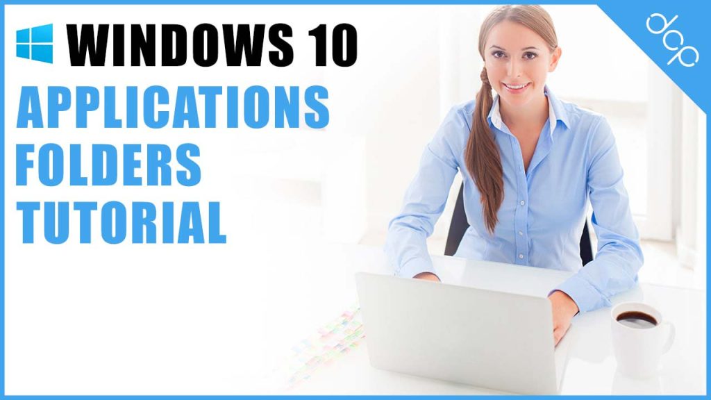 Windows 10 Creator - Application Folders Tutorial