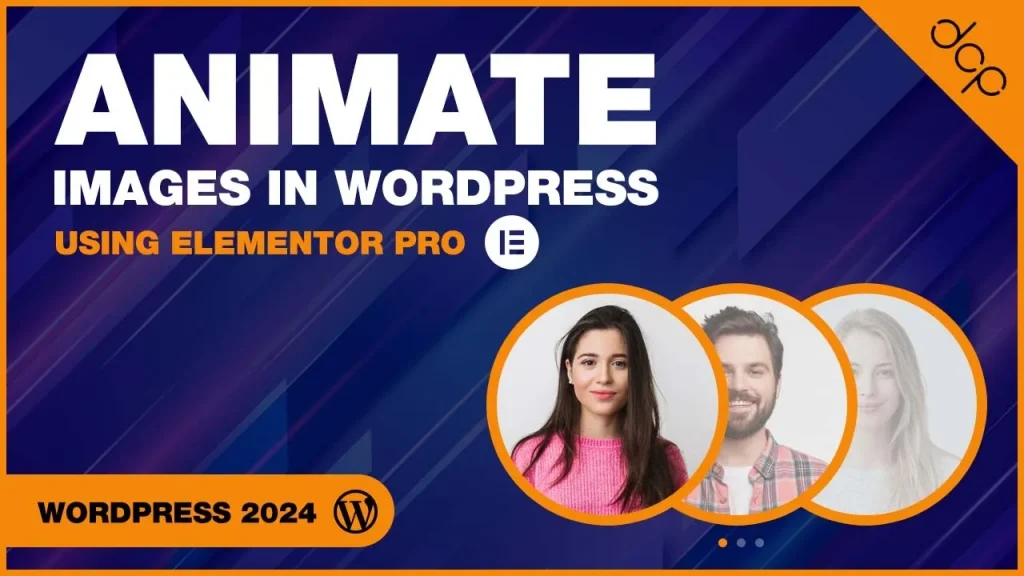 How to animate Images in WordPress using Elementor Pro
